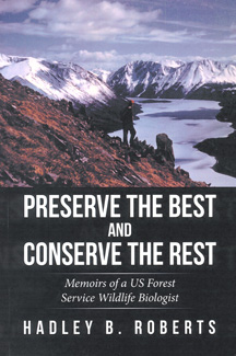 “Preserve the Best and Conserve the Rest”